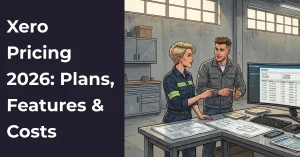 Xero Pricing 2026: Full Breakdown of Plans, Features and Costs